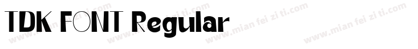 TDK FONT Regular字体转换